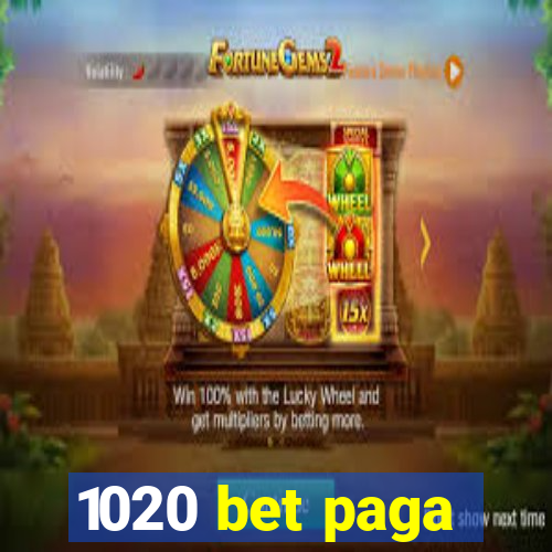 1020 bet paga